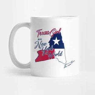 Texas Girl In A New York World Mug